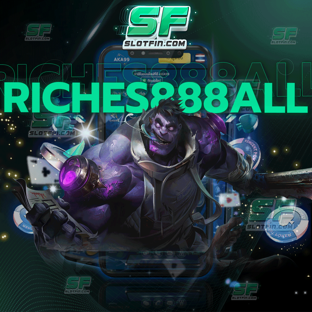 สล็อตriches888all ระบบฝากถอนอัตโนมัติที่จะทำให้ทุกการฝากถอนของท่านเป็นเรื่องง่าย